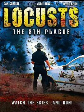 蝗虫大军：天降灾难 Locusts The 8th Plague